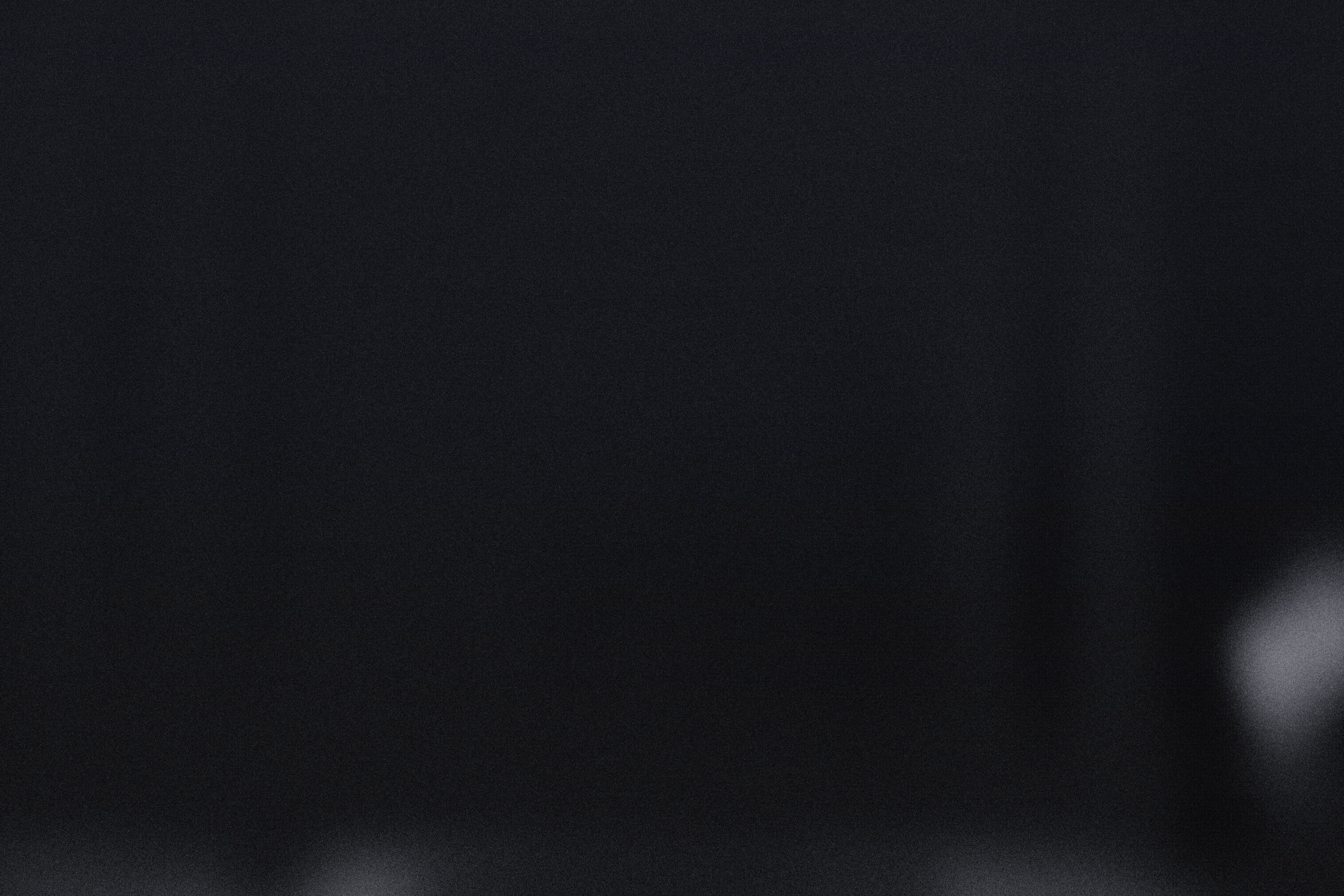 A grainy background.