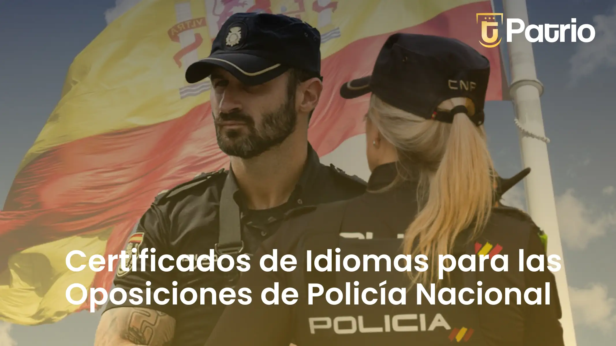 Idiomas oposiciones policía nacional