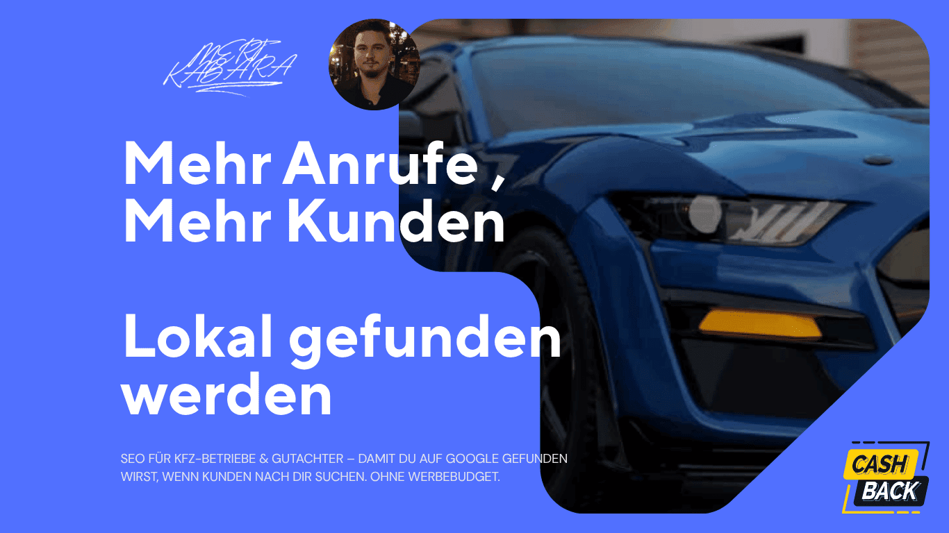 Mert Kabara Suchmaschinenoptimierung KFZ-Betriebe Aschaffenburg