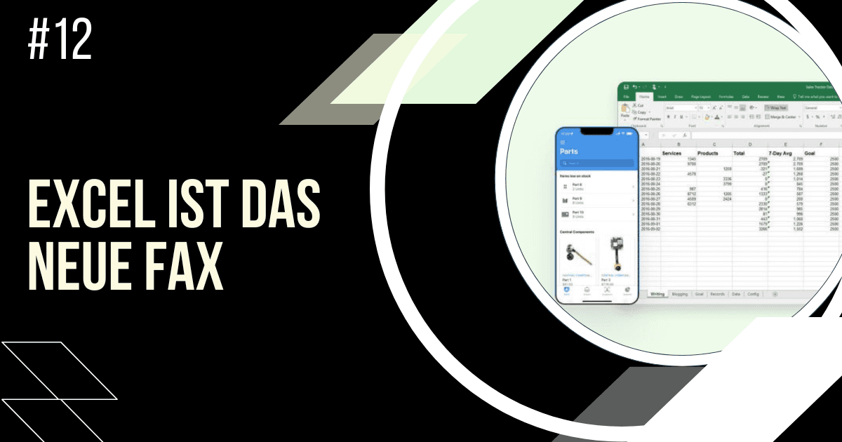 Excel ist das neue FAX