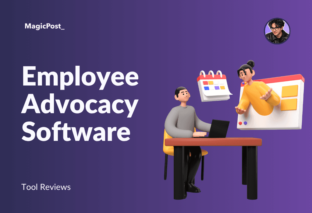 MagicPost's thumbnail for the article "Employee Advocacy Software"