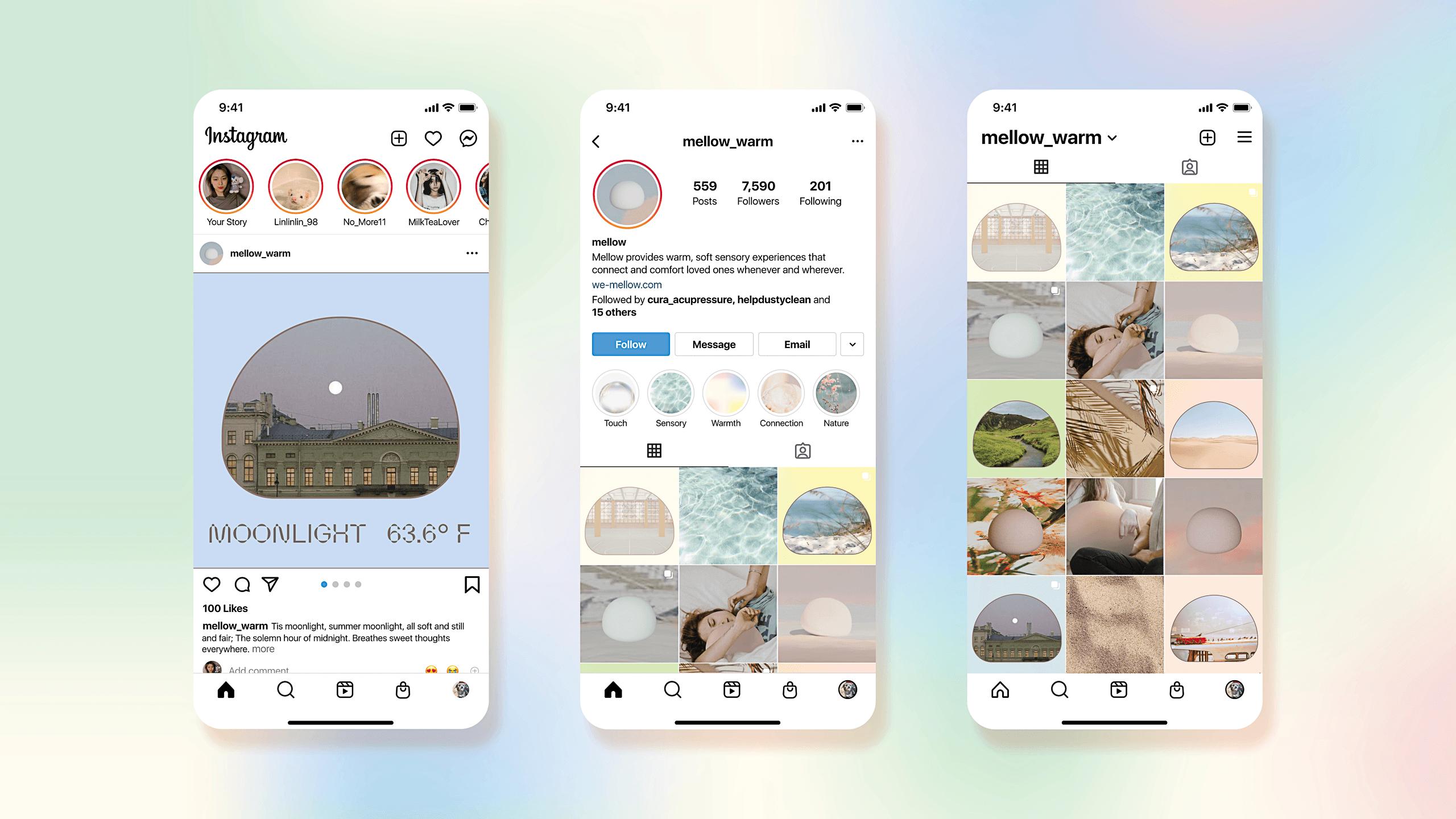 Three smartphones display Instagram stories. The leftmost phone shows a large circular image titled “MOONLIGHT 63.6°F” with “100 Likes” and a caption. The center phone displays “mellow” with “559 Posts,” “559 Followers,” and “15 Others.” The rightmost phone shows “mellowwarm” with “9:41” at the top, a grid of photos, and “mellowwarm” at the bottom.