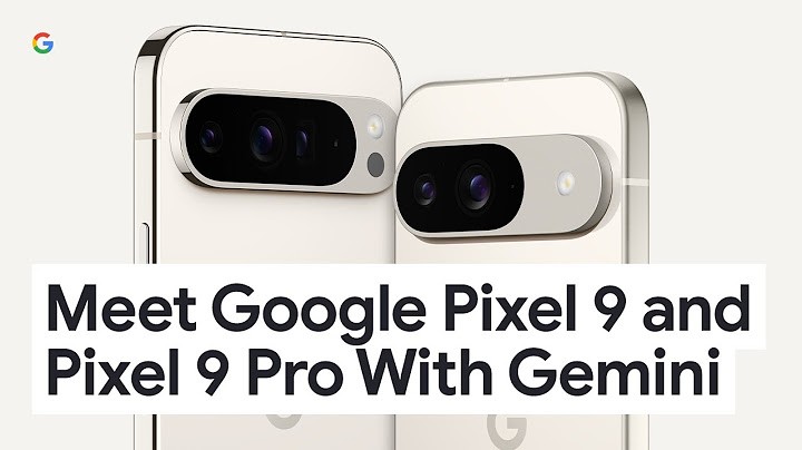 Google Pixel 9 & Pixel 9 Pro