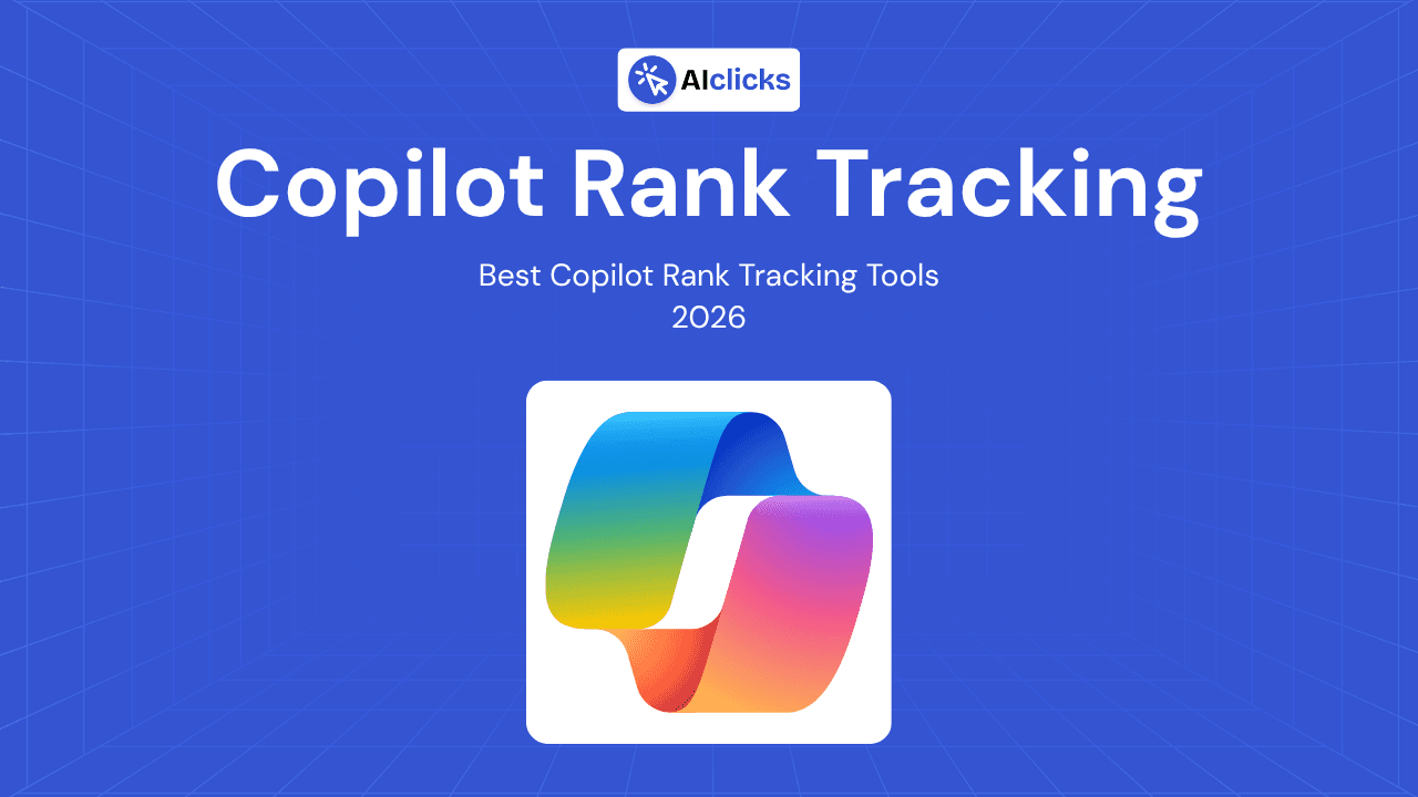Best Copilot Rank Tracking Tools 2026