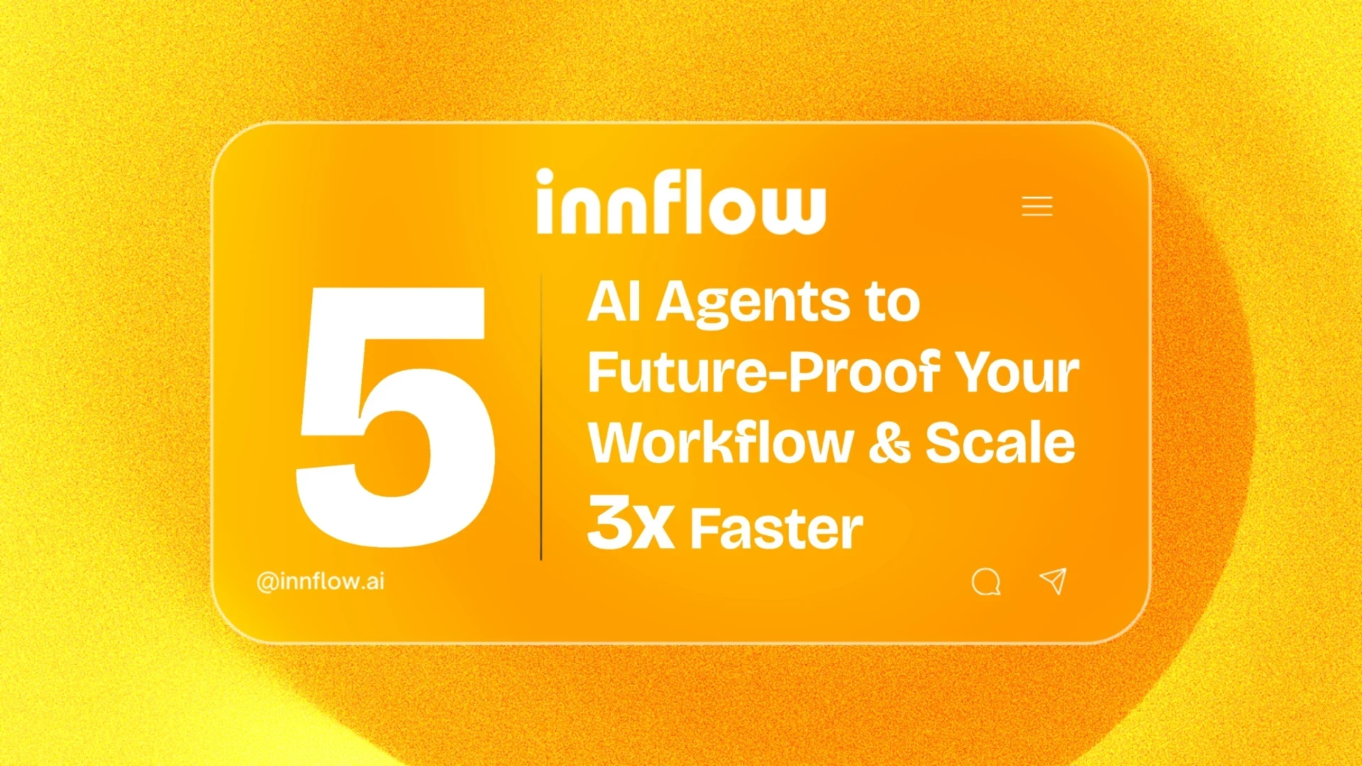Future-Proof Your Workflow with AI Agents: Scale 3x Faster