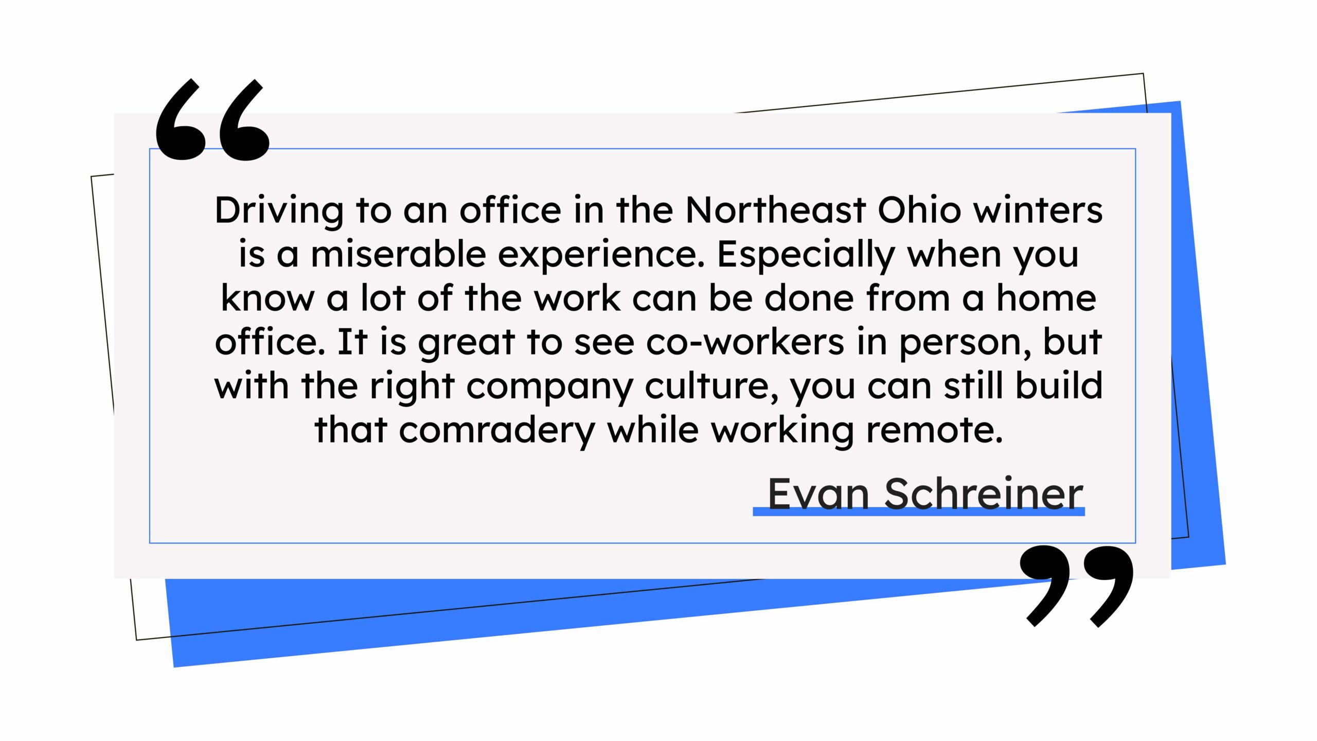 Evan Operating From Home Quote