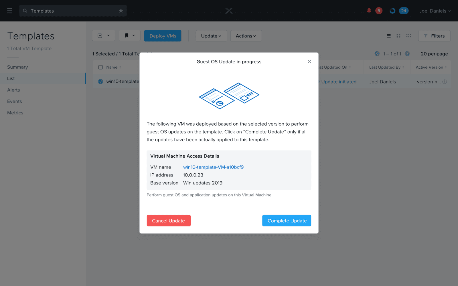 A dialog is presented to the user from where they can either choose to cancel or complete the update workflow