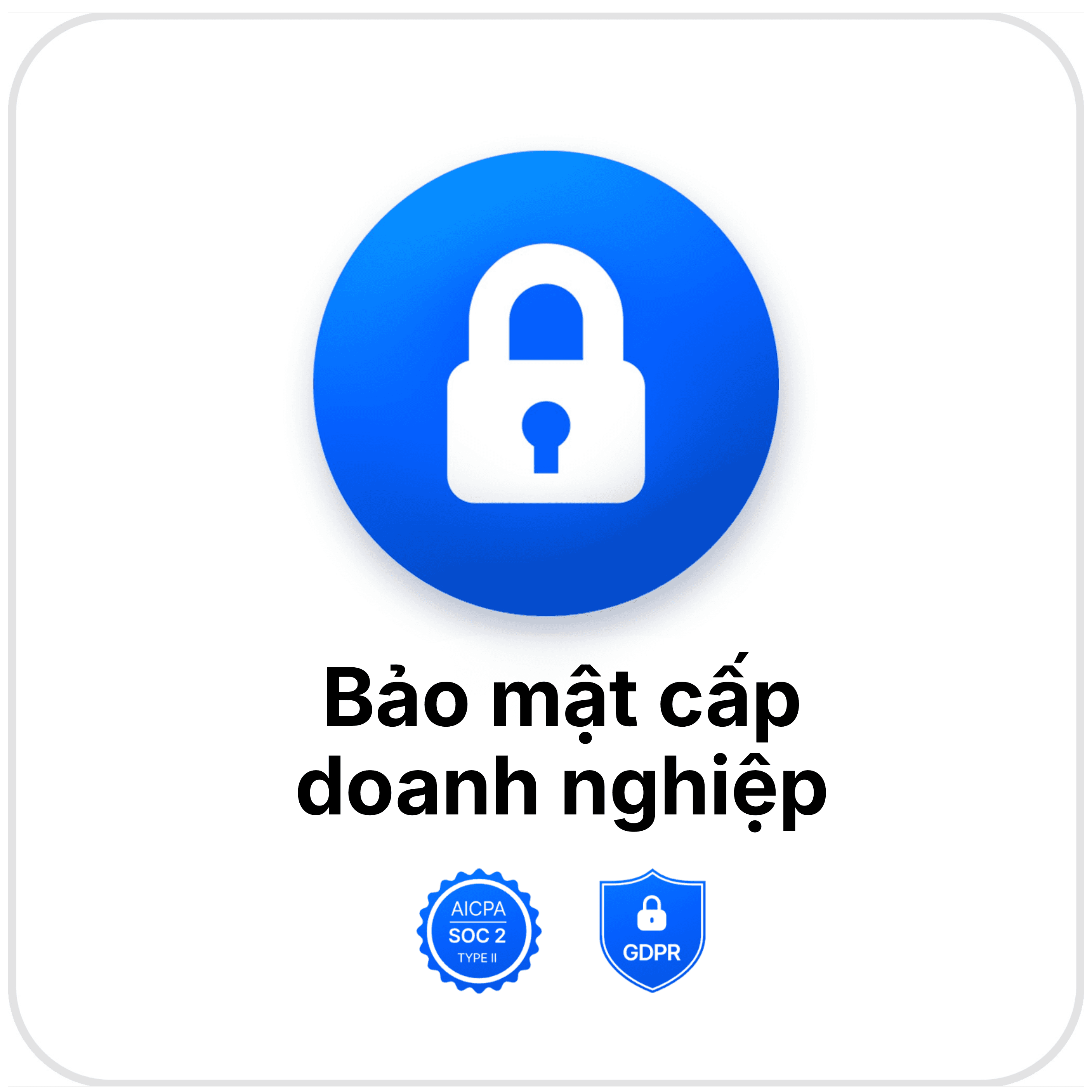 Bảo mật cấp doanh nghiệp