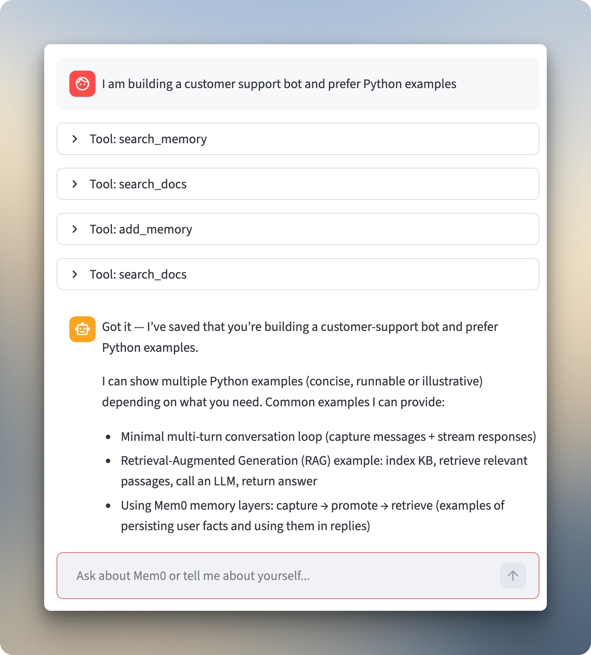 Title: Mem0 chatbot storing user preferences after the user mentions they're building a customer support bot and prefer Python, showing add_memory tool call - Description: Mem0 chatbot storing user preferences after the user mentions they're building a customer support bot and prefer Python, showing add_memory tool call