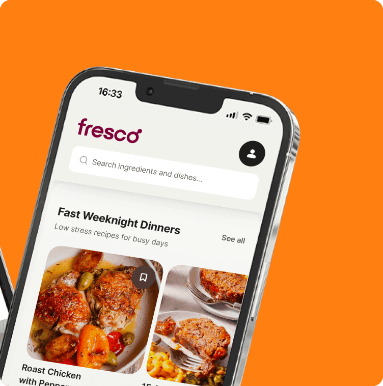 Smartphone displays Fresco app home screen with search bar and "Fast Weeknight Dinners" featuring recipes like roast chicken