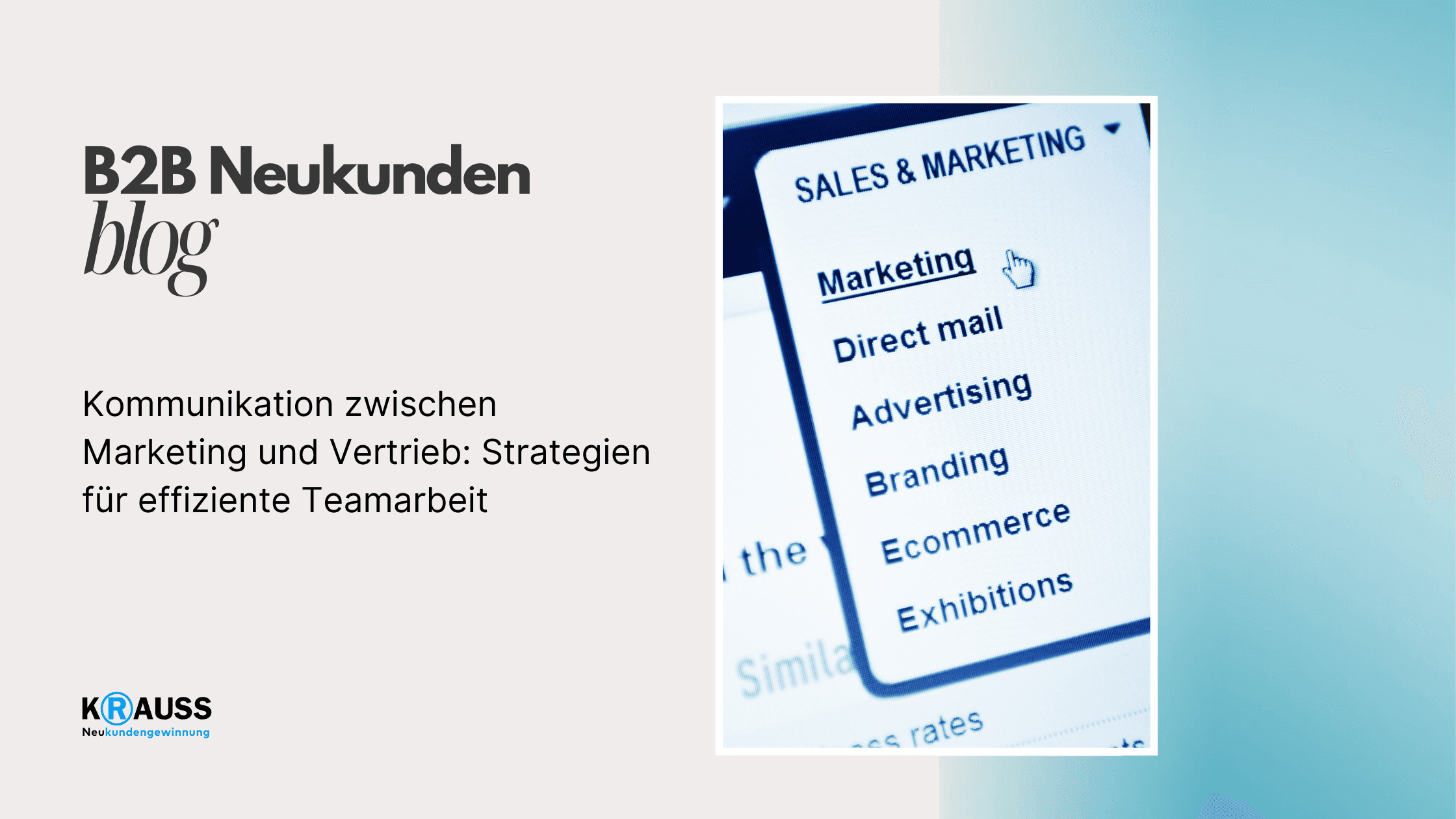 Kommunikation zwischen Marketing und Vertrieb: Strategien für effiziente Teamarbeit