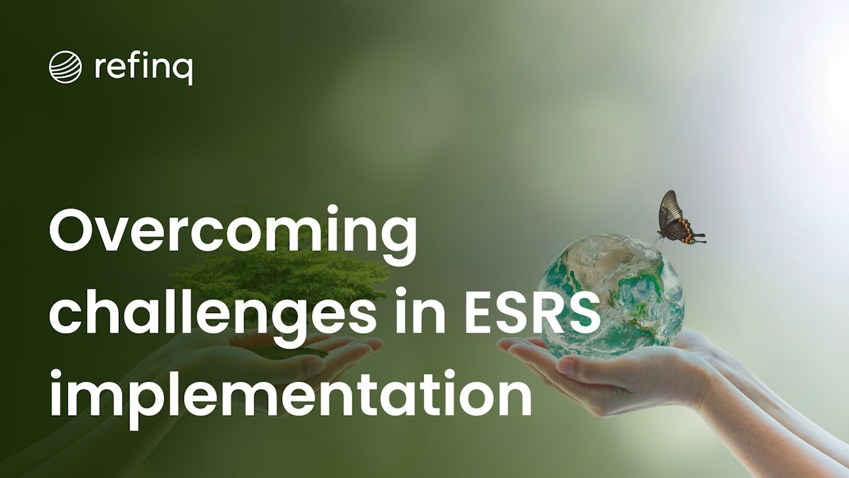 Overcoming challenges in ESRS implementation