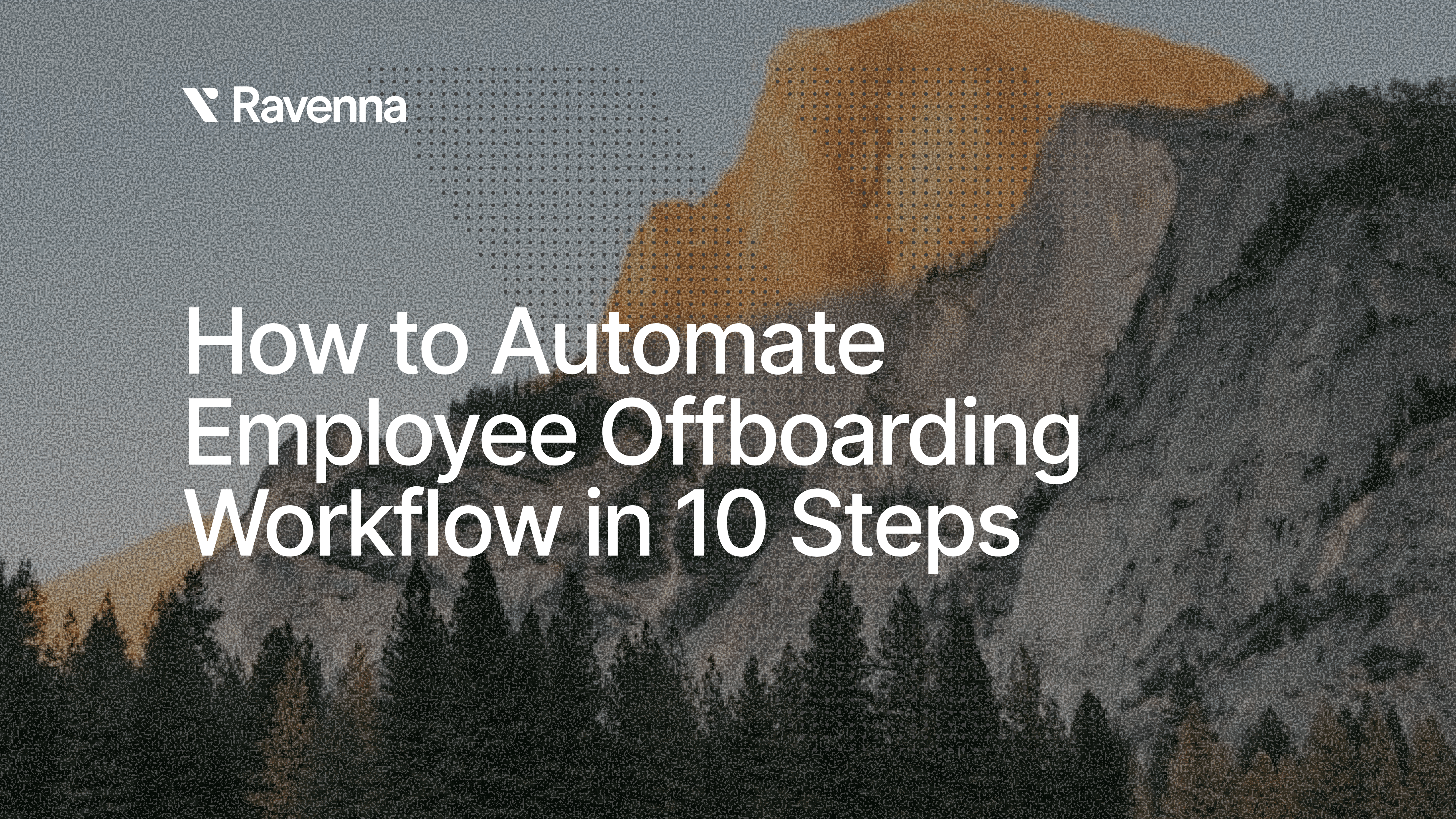 How to Automate Employee Offboarding Workflow in 10 Steps