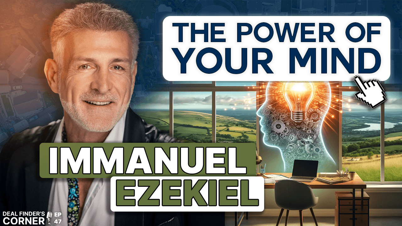 The Power of Your Mind and Positive Mindset to attract deals and money with Immanuel Ezekiel