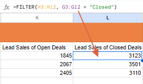 Filter Function: =FILTER(H3:H12, G3:G12 = "Closed")