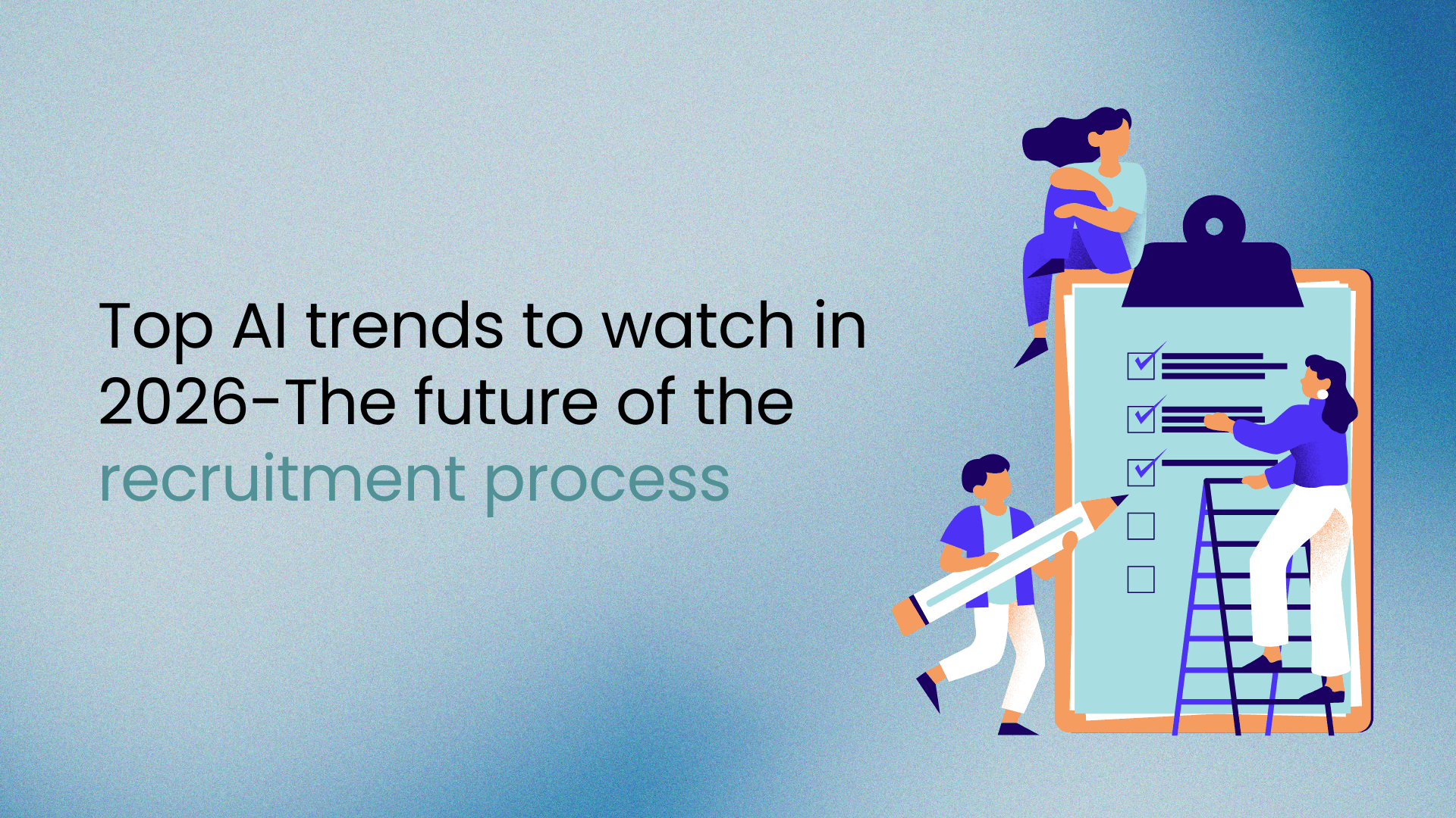 The future of the recruitment process