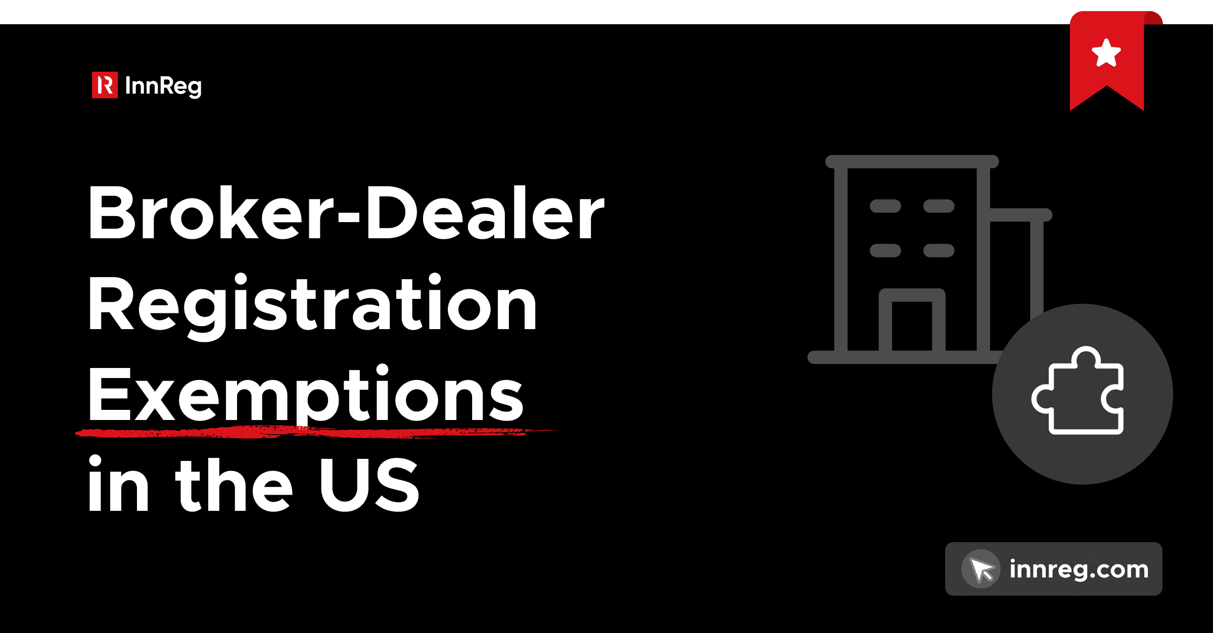 Broker-Dealer Registration Exemptions in the US