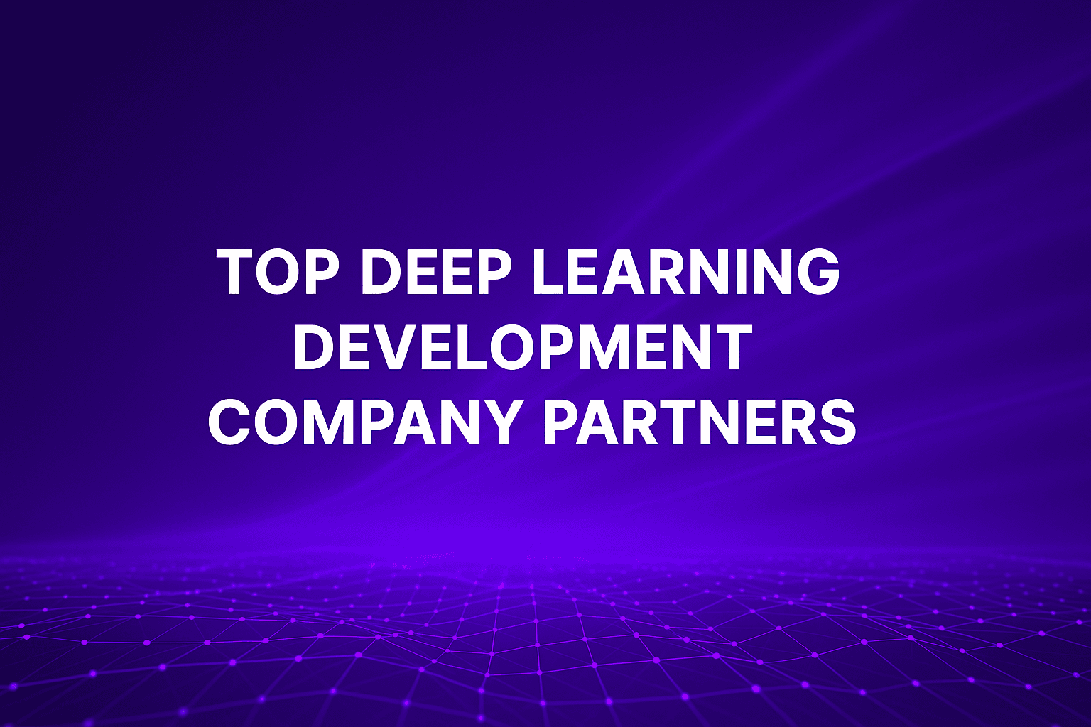 deep learning development company