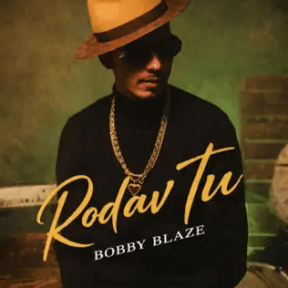 Cover singlu Rodav Tu od Bobby Blaze