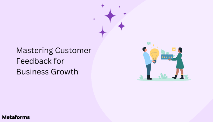 Customer Feedback for Business Growth