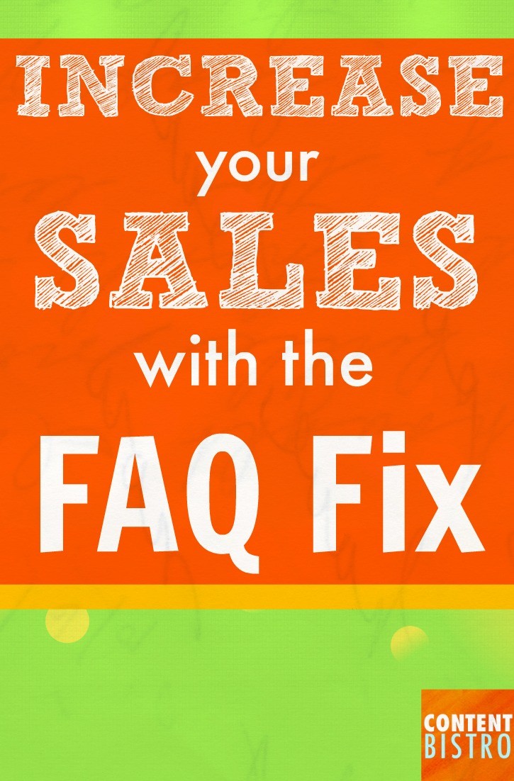 Increase Your Sales with the FAQ Fix