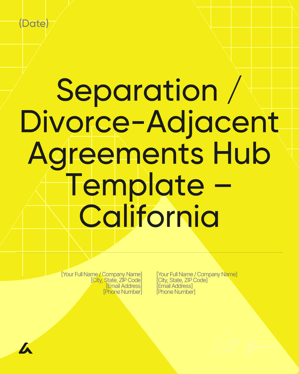 Separation / Divorce-Adjacent Agreements Hub Template – California