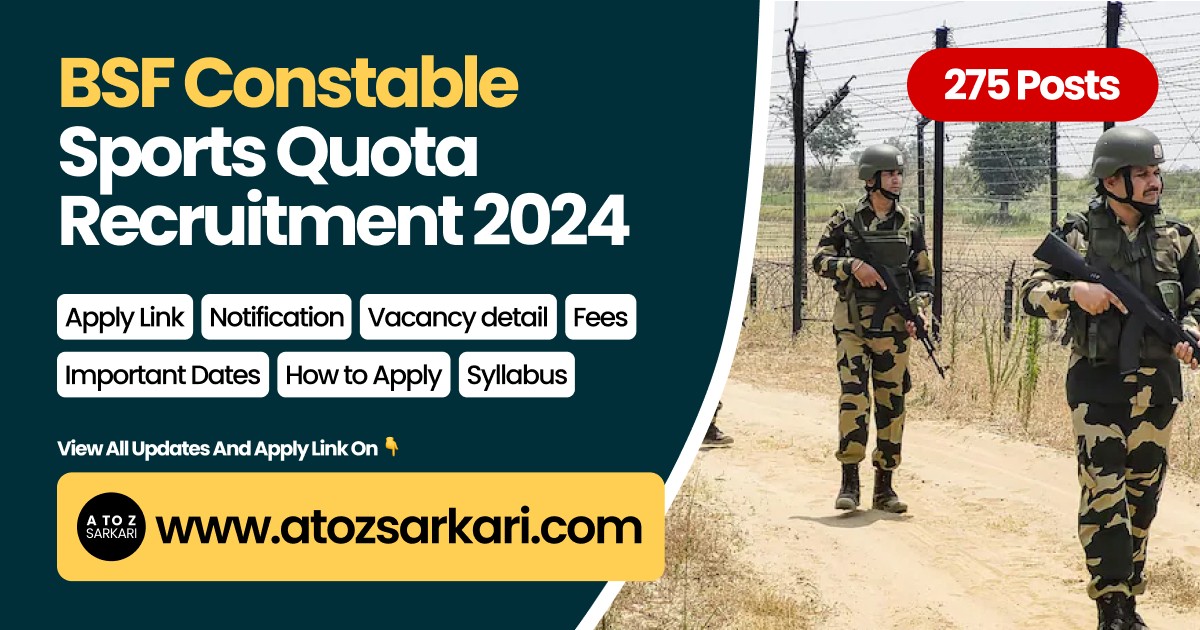 BSF Constable Group C Sports Quota Recruitment 2024 for 275 Post Apply Online