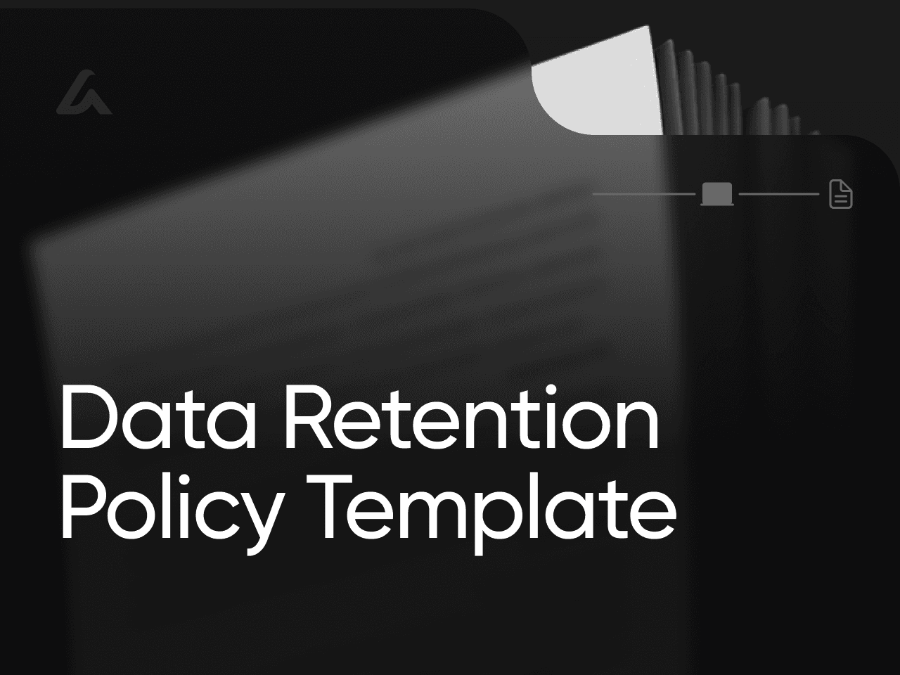 Data Retention Policy Template
