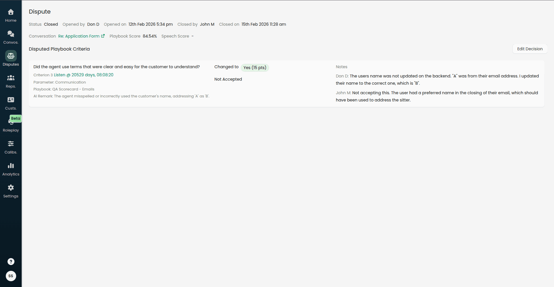 Screenshot showing a closed dispute with Edit Decision available, plus the criteria list ready for a follow-up review.