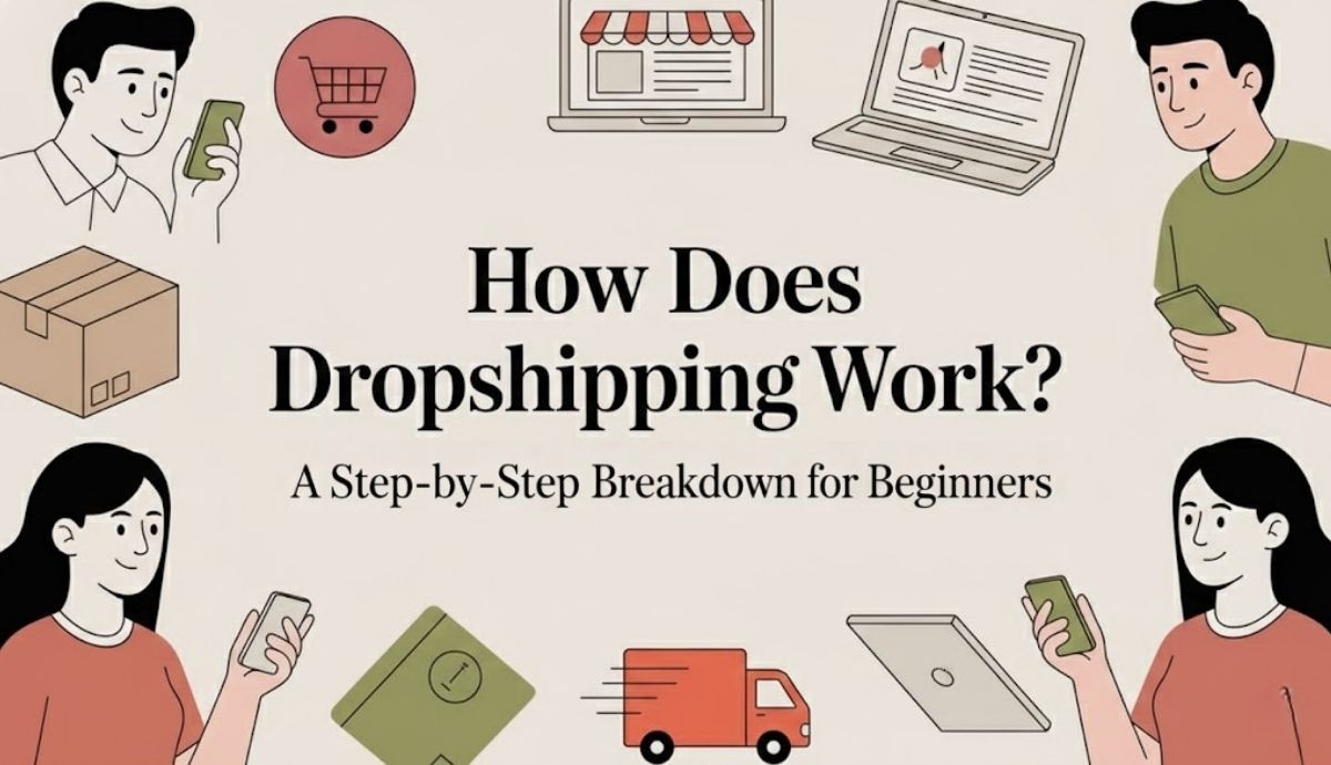 How Does Dropshipping Work