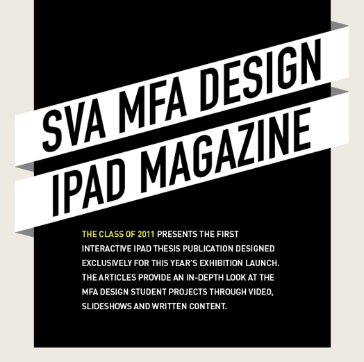 A black and white banner with text: SVA MFA DESIGN IPAD MAGAZINE.