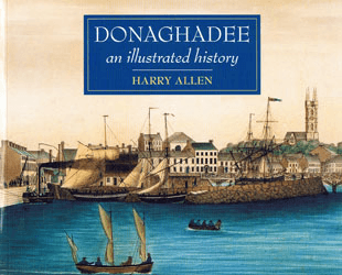 Donaghadee, An Illustrated History Book Cover