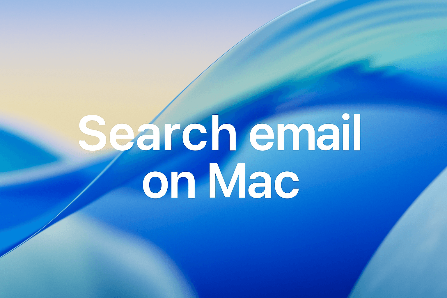 Search email on Mac