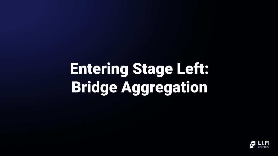 Bridge Aggregation in a Multi-Chain World - Industry Talk for IEEE - by Arjun Chand and Mark Murdock, LI.FI -5