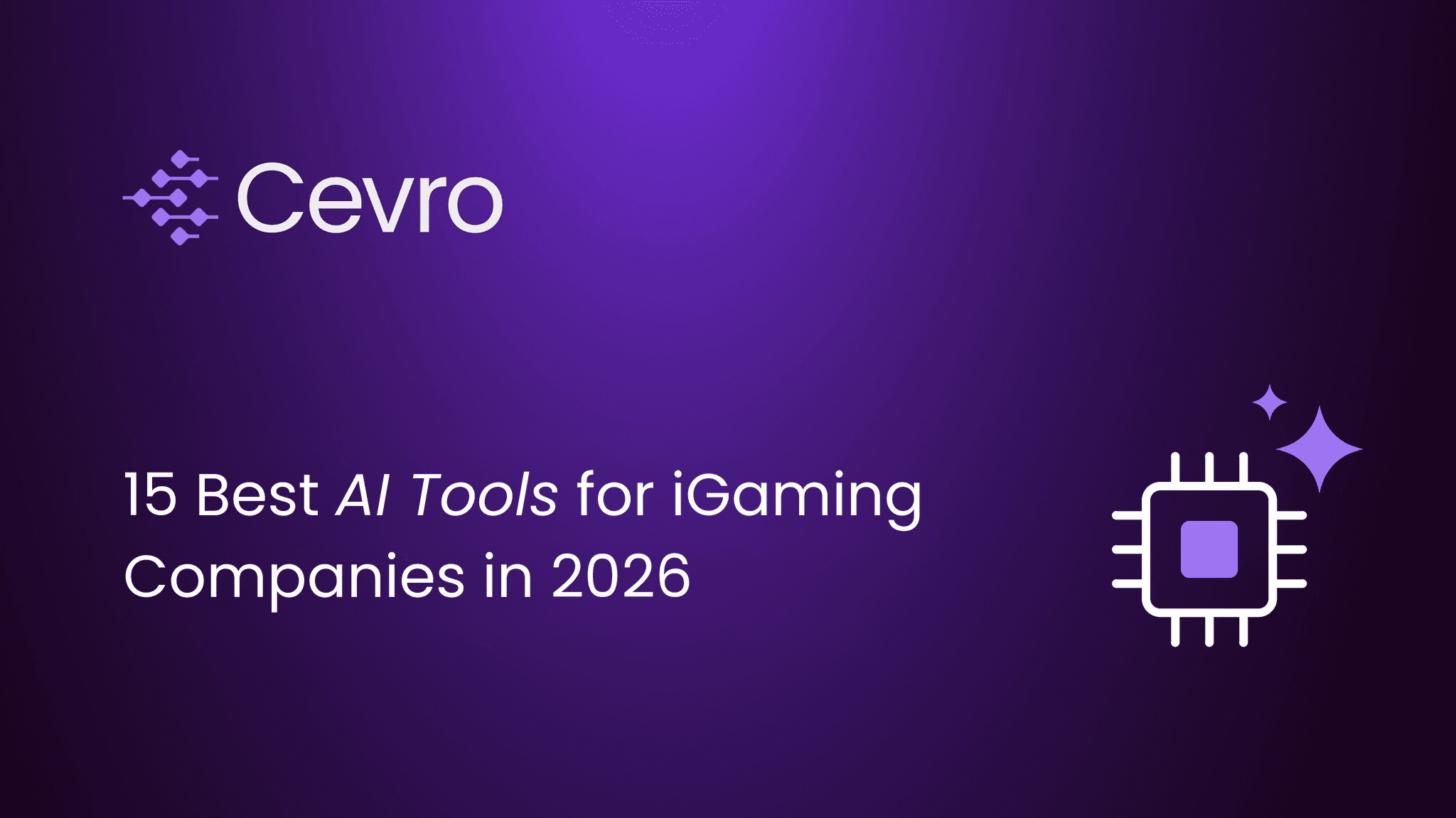15-best-ai-tools-for-igaming-companies-in-2026