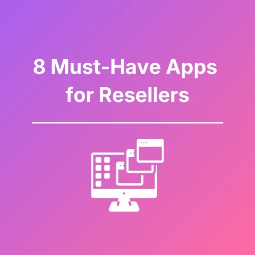 Apps for Resellers - Featured