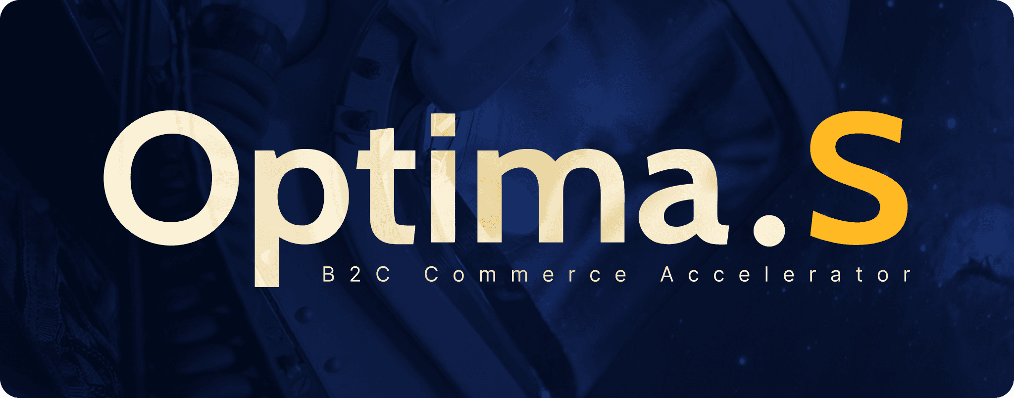 Optima.S B2C Commerce Accelerator