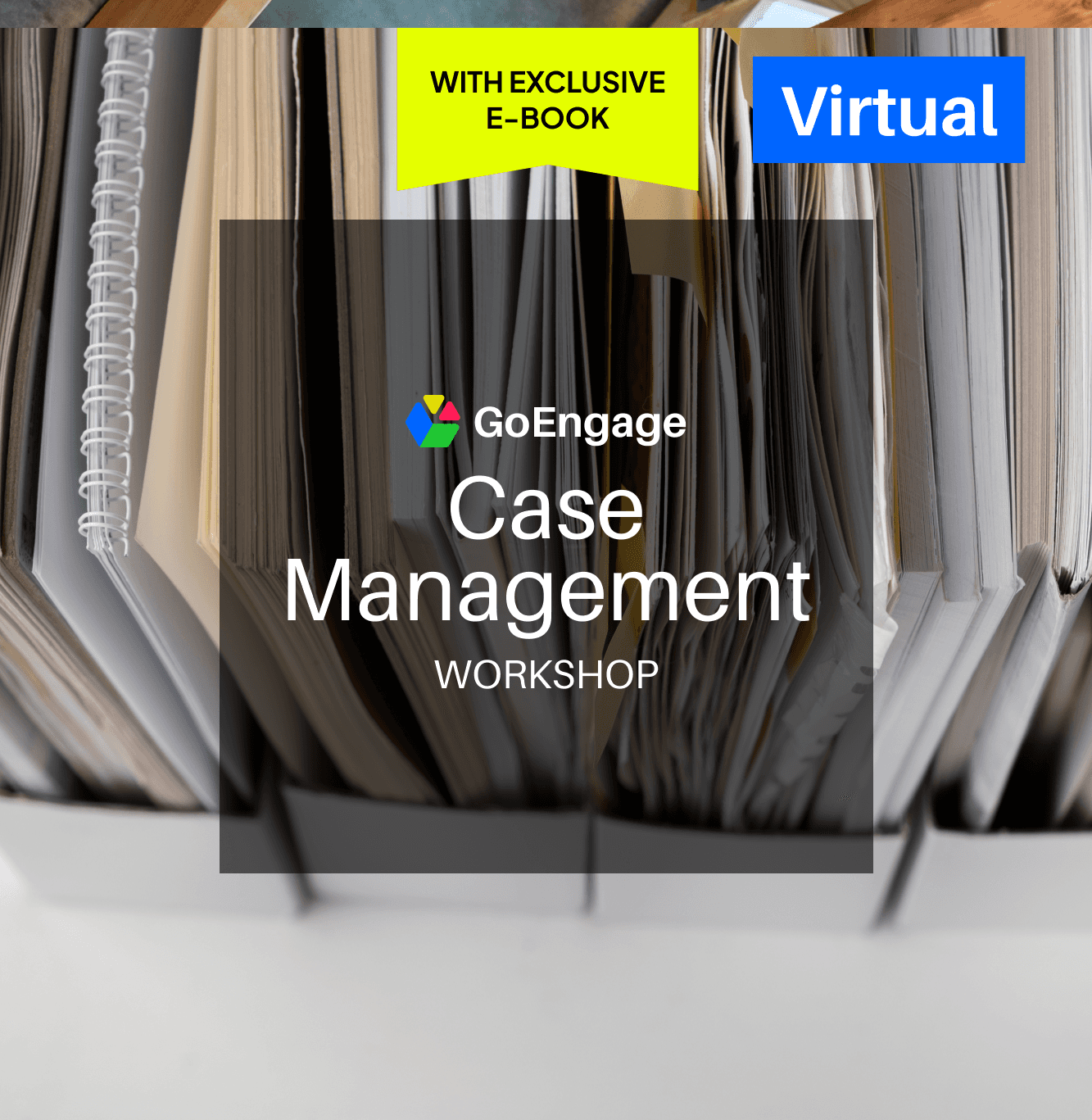 GoEngage CAP case management