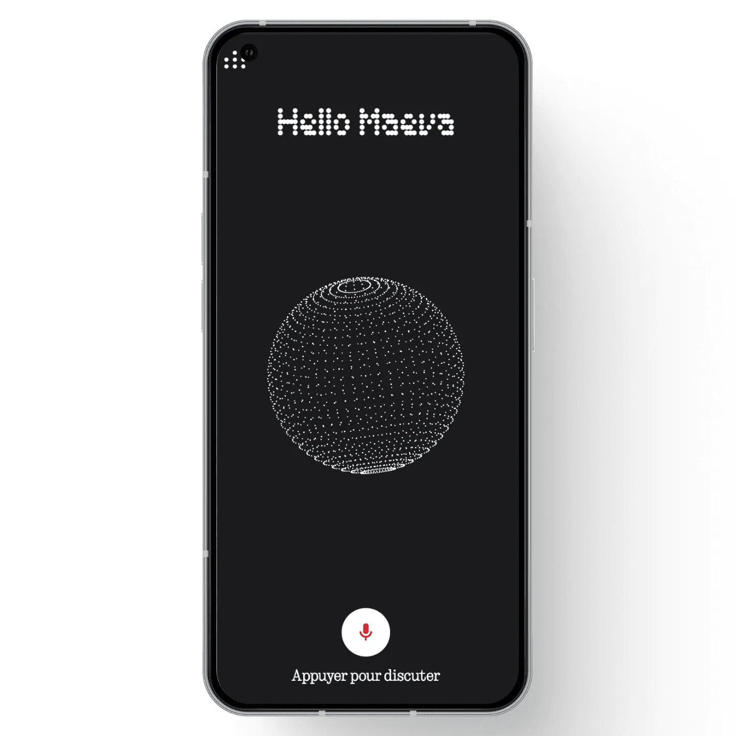 Smartphone affichant "Hello Maeva" avec sphère 3D blanche et microphone rouge