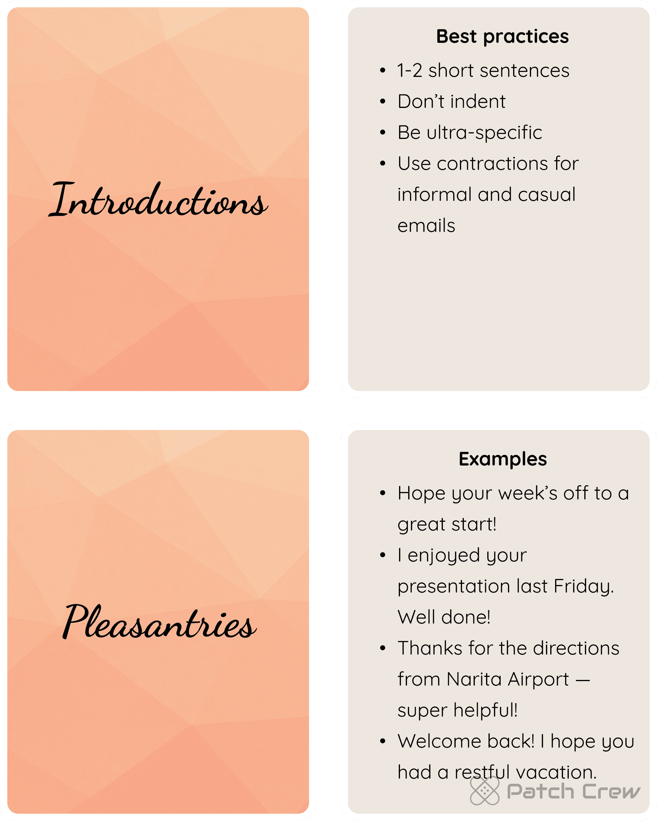 Image 12 of 43 from “We haven’t spoken in a while”: Pleasantry best practices favor one or two specific sentences, with examples about a presentation, directions, or a vacation.
