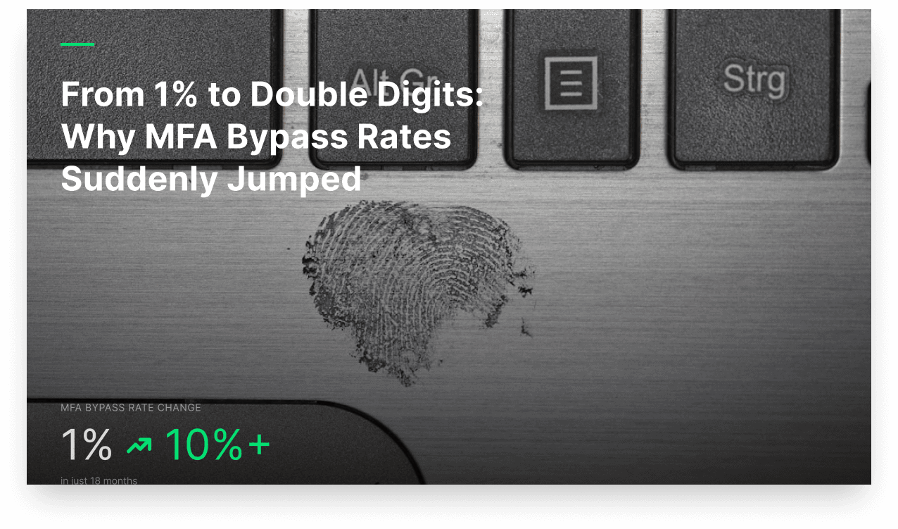 From 1% to Double Digits: Why MFA Bypass Rates Suddenly Jumped