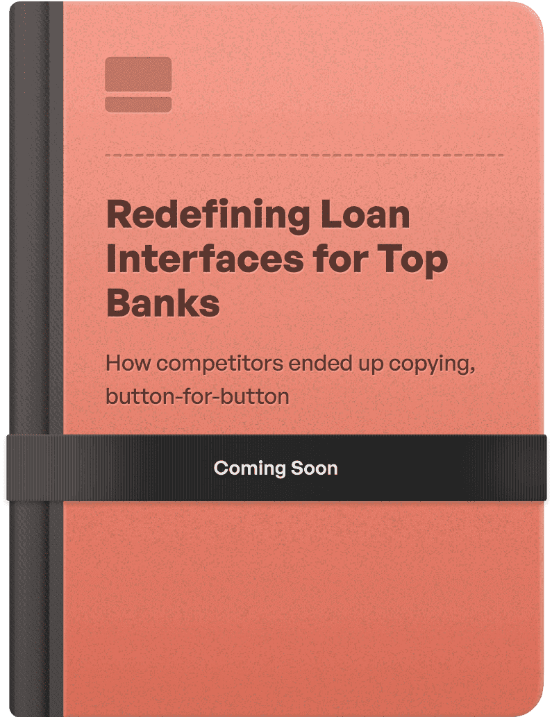 Cover of the upcoming case study 'Redefining Loan Interfaces for Top Banks' with a red background and 'Coming Soon' ribbon.