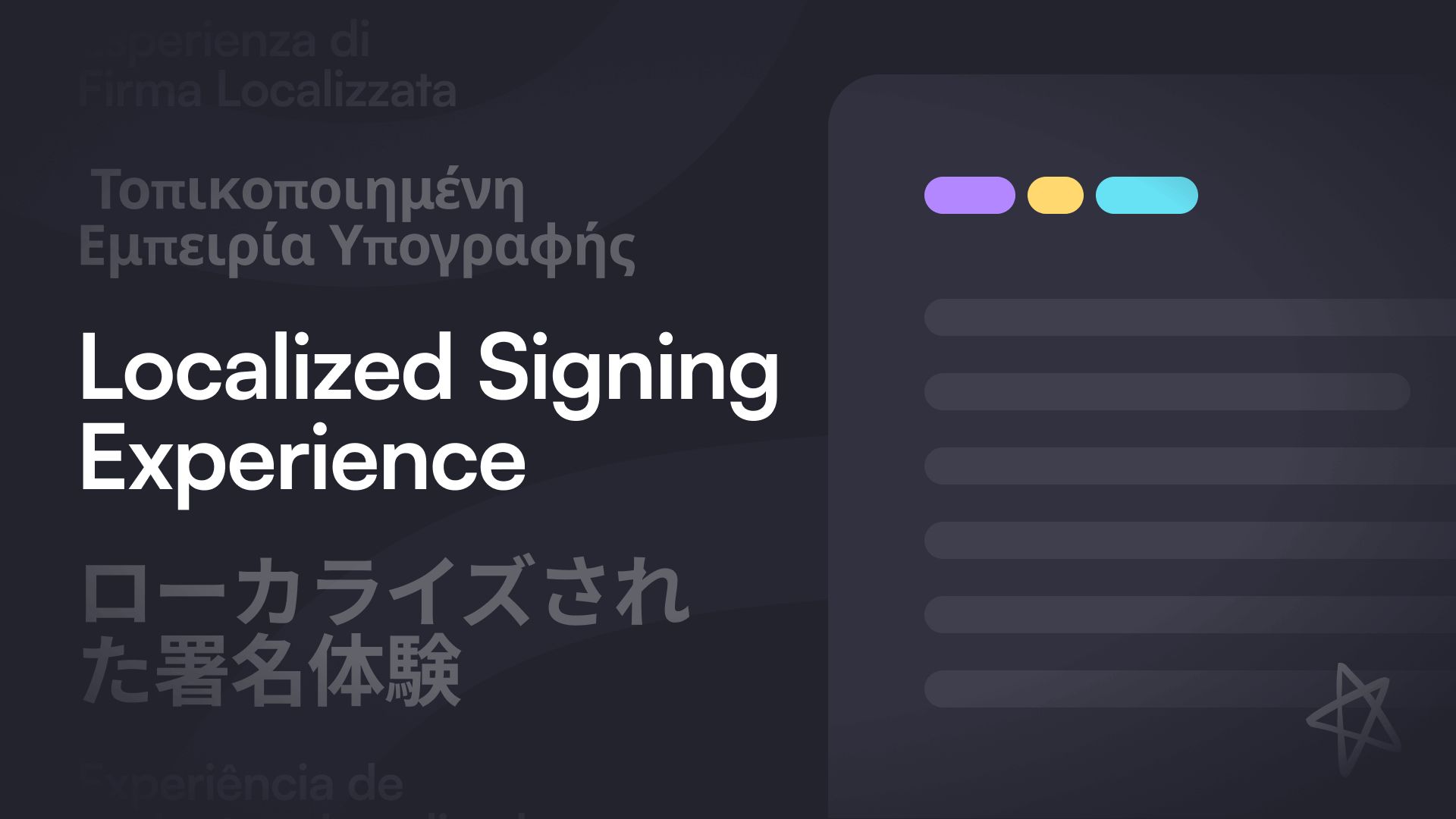 Alt text: "Dark-themed graphic with 'Localized Signing Experience' in white text. Multi-language text and a digital document with colorful interface elements are shown, conveying a professional and modern tone."