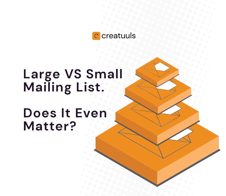 large vs small mailing list? Which is better