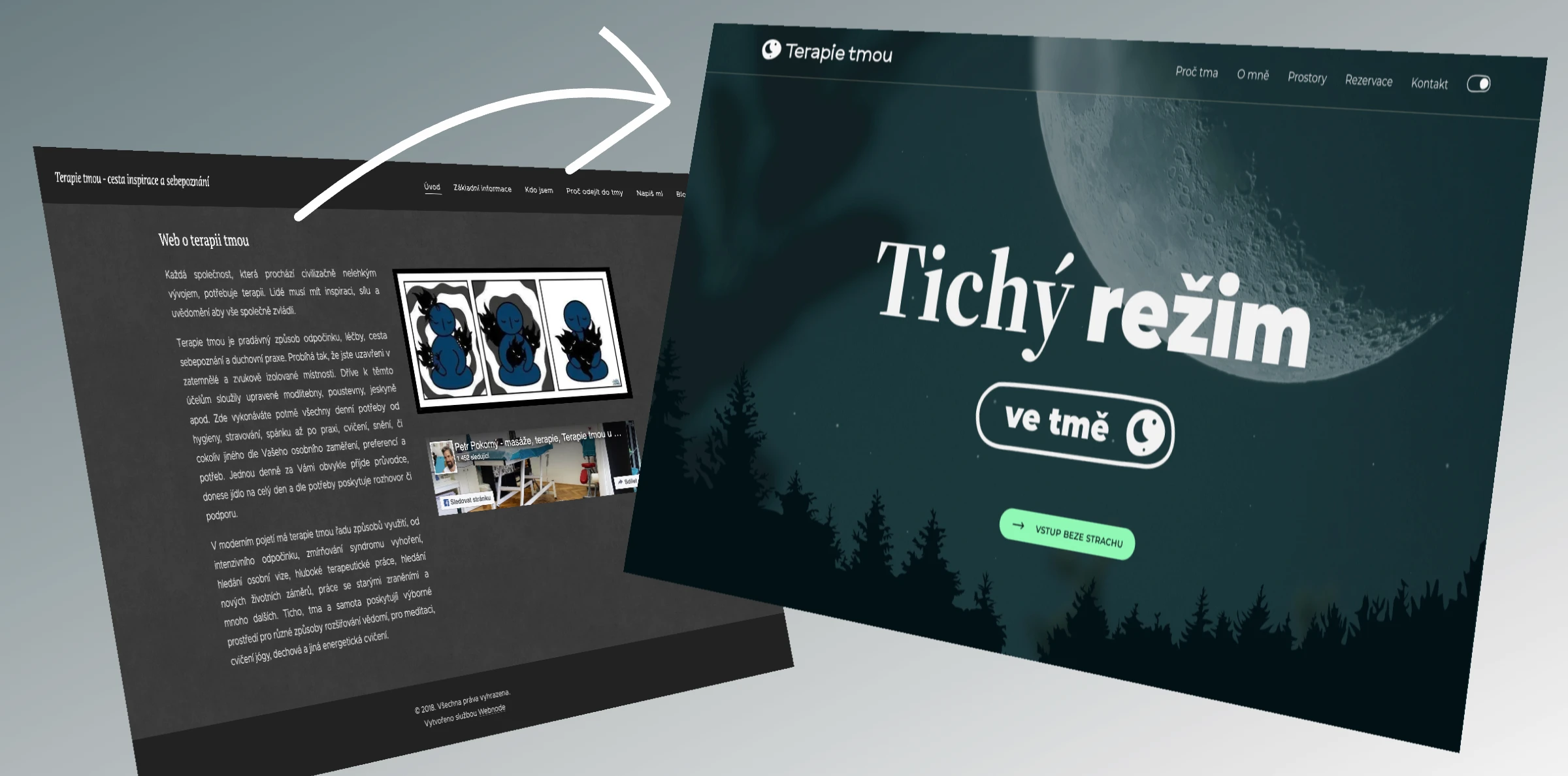 Porovnání PŘED a PO: Redesign webu pro Terapie tmou. Původní světlý design a nový, responzivní design 'Tichý režim' s dark mode tématikou noci a lesa.