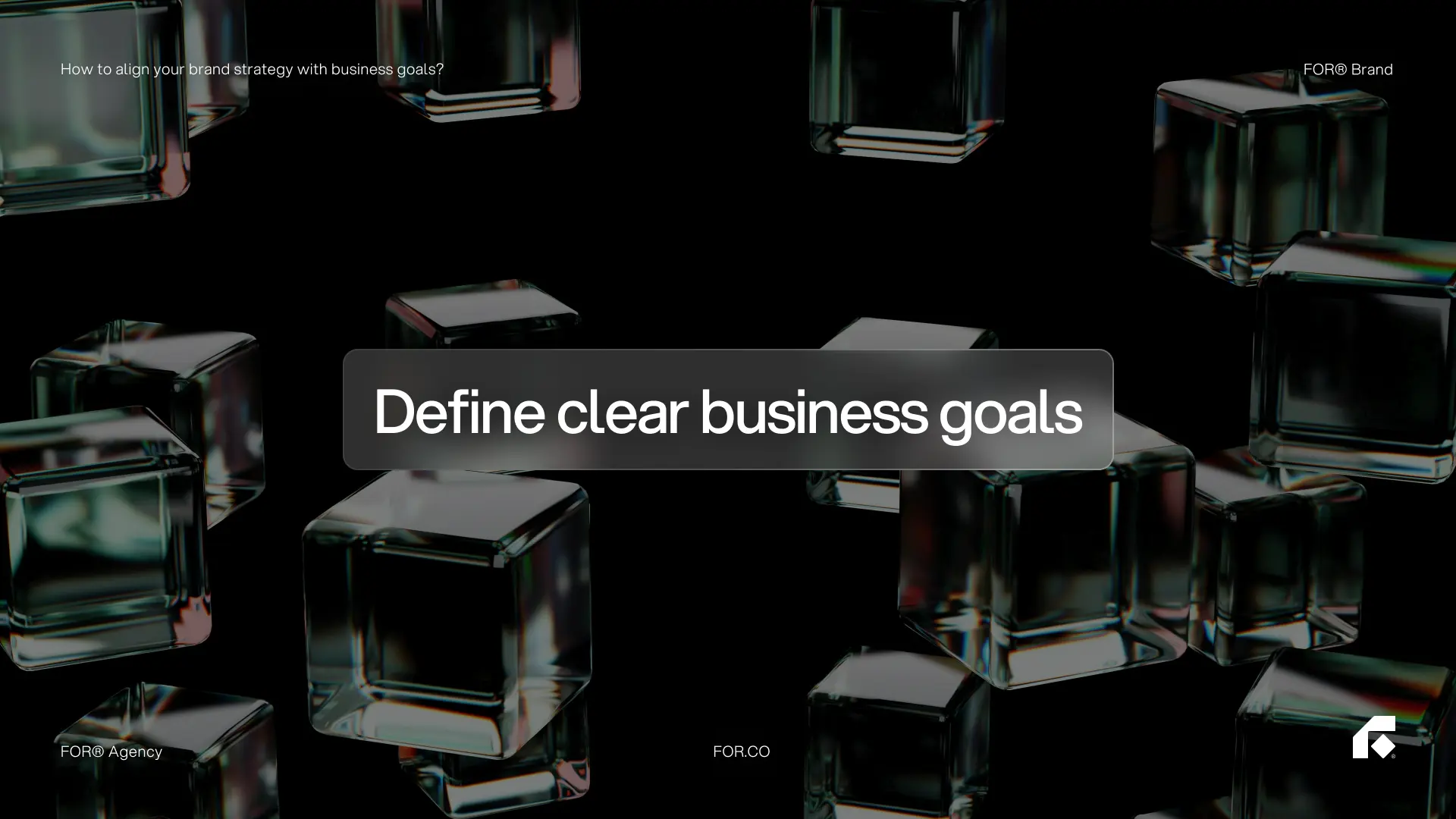 Define clear business goals