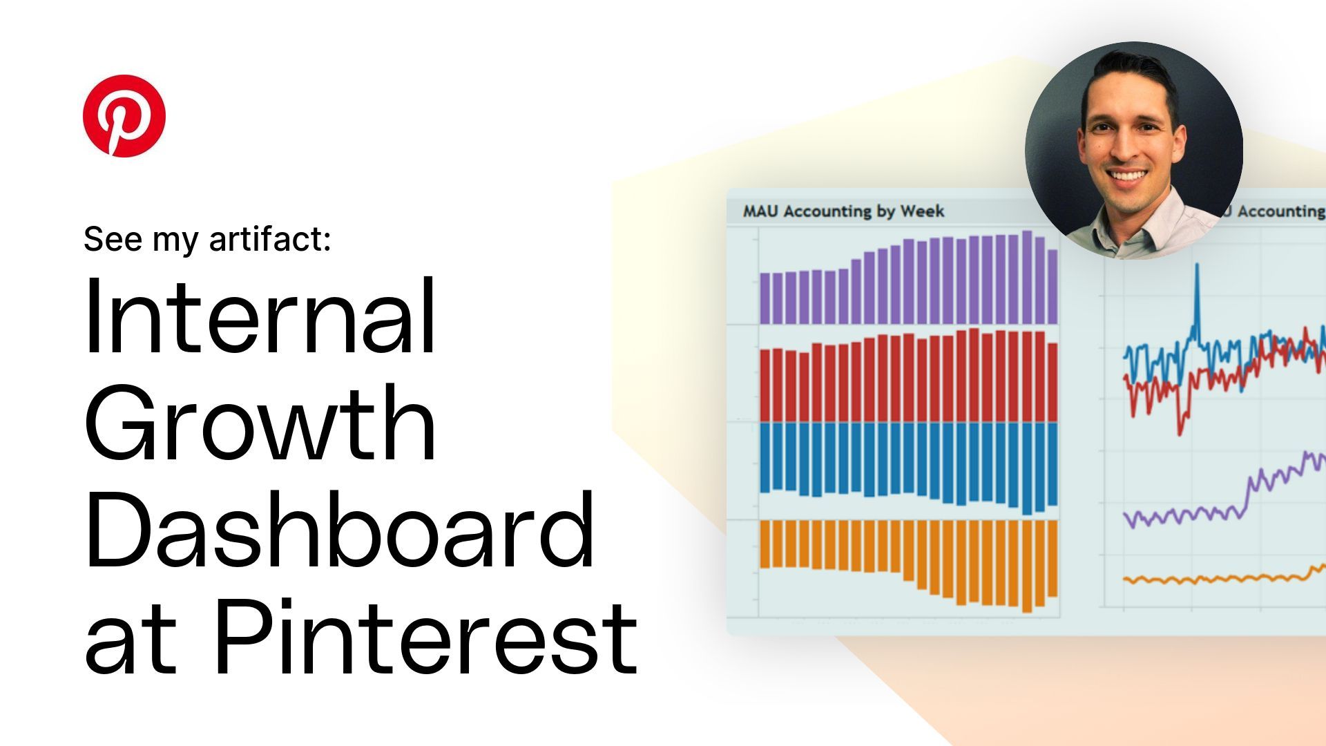 Internal Growth Dashboard at Pinterest Artifact