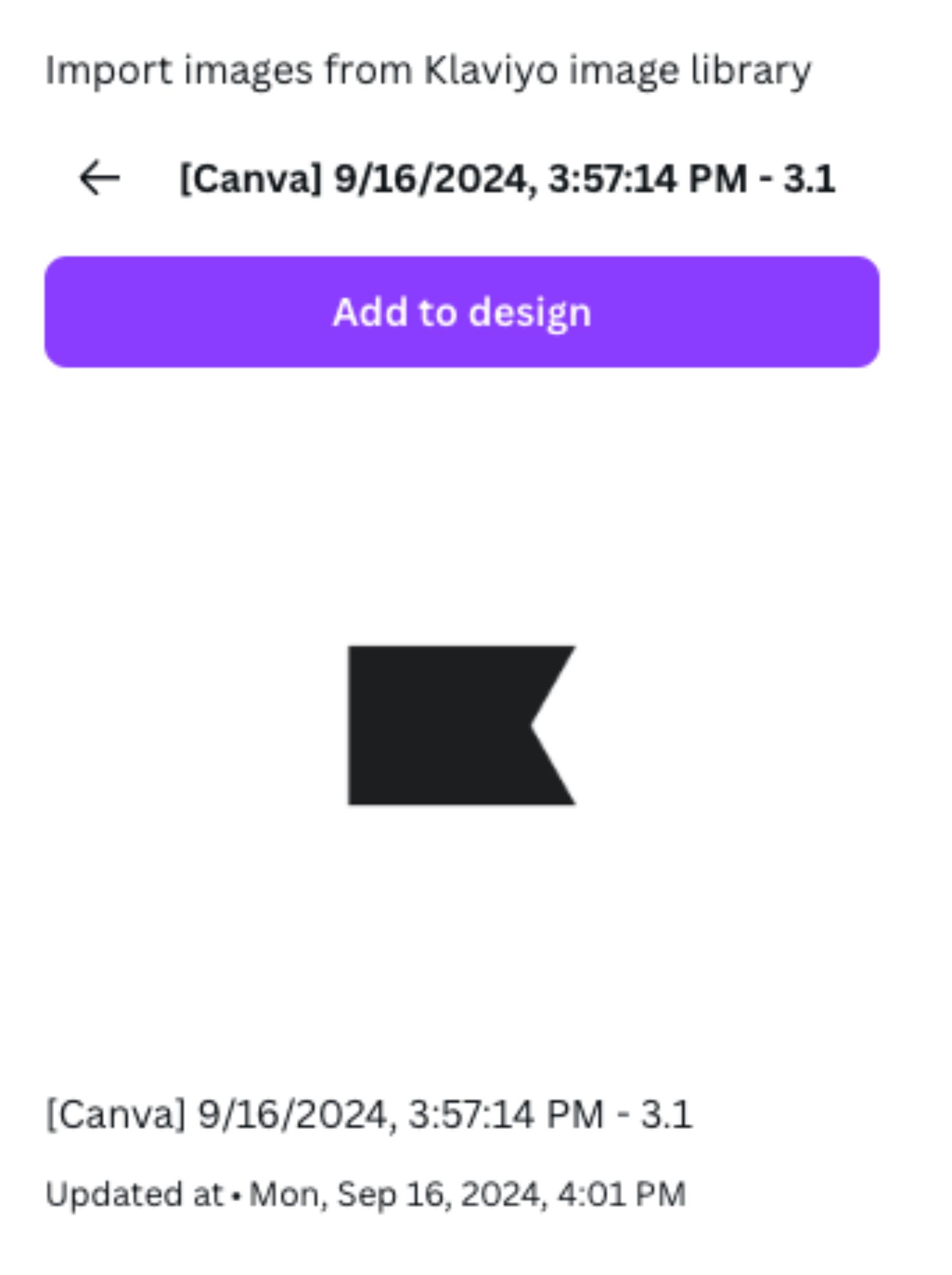 Select Klaviyo.jpeg: Canva panel displaying a Klaviyo image file with an 'Add to design' button.