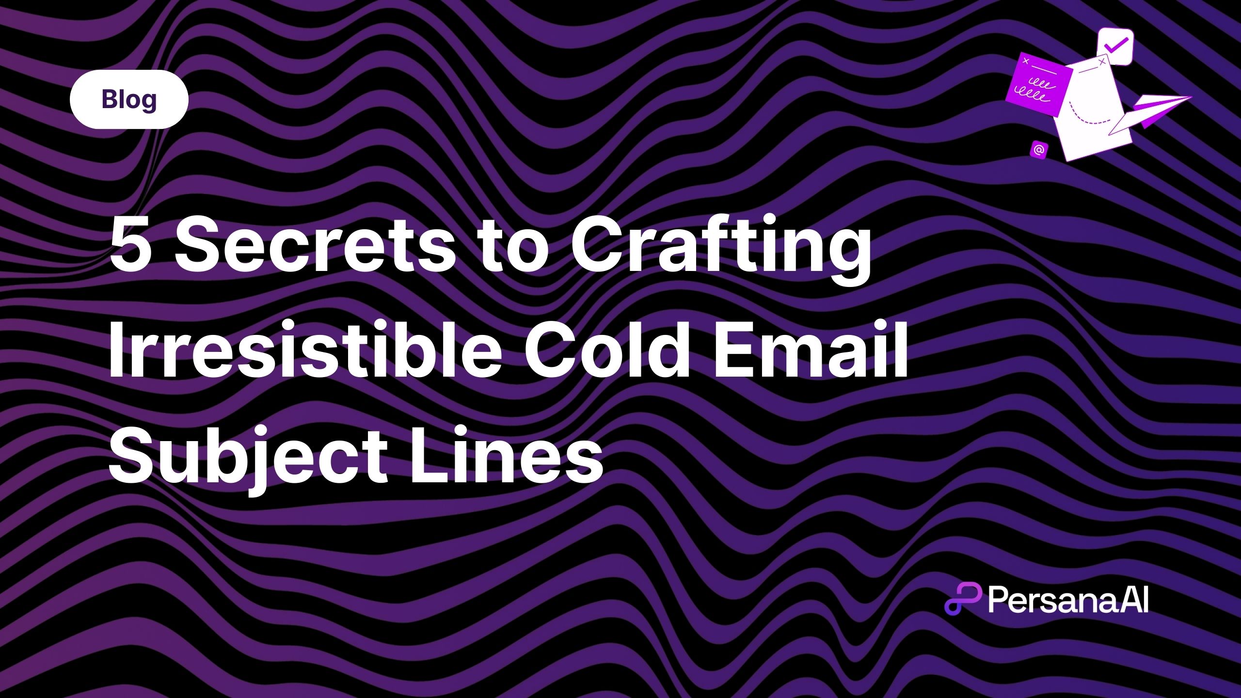 Secrets to Crafting Irresistible Cold Email Subject Lines