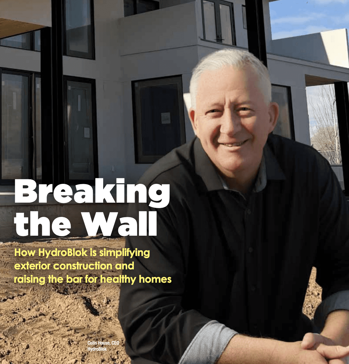 Colin House with HydroBlok ONE Backer CI Board